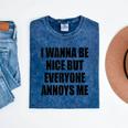 I Wanna Be Nice But Everyone Annoys Me Introvert Mineral Wash Tshirts Mineral Navy
