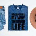 Whispering My Way Through Life Sayings For Introverts Mineral Wash Tshirts Mineral Navy Whispering My Way Through Life Sayings For Introverts Mineral Wash Tshirts Mineral Navy