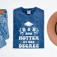 Women's Groovy Nurse BSN Now Hotter By One Degree Graduation BSN RN Mineral Wash Tshirts Mineral Navy