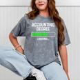 Accounting Degree Loading Shirt Graduation Student Mineral Wash Tshirts Mineral Gray