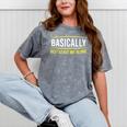 Basically Just Leave Me Alone Introvert Sarcasm Mineral Wash Tshirts Mineral Gray Basically Just Leave Me Alone Introvert Sarcasm Mineral Wash Tshirts Mineral Gray