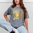 This Badass Has a Masters Degree College Graduation Mineral Wash Tshirts Mineral Gray