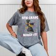 Dabbing Graduation Class Of 2025 Girls 5th Grade Nailed It Mineral Wash Tshirts Mineral Gray