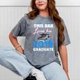 Dad Of a 2019 Graduate Shirt Proud Dad Graduation Grad Shirt Mineral Wash Tshirts Mineral Gray
