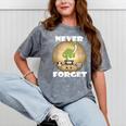 Never Forget Women Men Never Forget Men Nostalgia Mineral Wash Tshirts Mineral Gray Never Forget Women Men Never Forget Men Nostalgia Mineral Wash Tshirts Mineral Gray