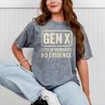 Gen X Lots Of Memories No Evidence Retro Nostalgia Mineral Wash Tshirts Mineral Gray Gen X Lots Of Memories No Evidence Retro Nostalgia Mineral Wash Tshirts Mineral Gray