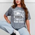 Goodbye Elementary School Graduation Hello Middle School Mineral Wash Tshirts Mineral Gray