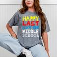 Happy Last Day Of Middle School Graduation Mineral Wash Tshirts Mineral Gray