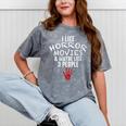 I Like Horror Movies And Maybe 3 People Introvert Mineral Wash Tshirts Mineral Gray