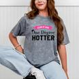 Hotter By One Degree Class Of 2018 Graduation T-Shirt Mineral Wash Tshirts Mineral Gray