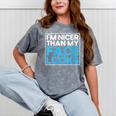 I'm Nicer Than My Face Looks Shy People Introverts Mineral Wash Tshirts Mineral Gray