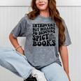 Introvert But Willing To Discuss Spicy Books Mineral Wash Tshirts Mineral Gray