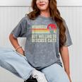 Introverted But Willing To Discuss Cats Kitten Pet Lover Mineral Wash Tshirts Mineral Gray