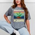 Introverted But Willing To Discuss Plants Mineral Wash Tshirts Mineral Gray