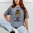 It's Miss Ms Mrs Dr Actually Doctor Graduation Appreciation Mineral Wash Tshirts Mineral Gray