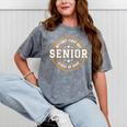 My Last First Day Senior 2025 Graduation Class Of 2025 Mineral Wash Tshirts Mineral Gray