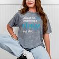 Look At Me Becoming A Nurse &Shit Graduation Nursing Student Mineral Wash Tshirts Mineral Gray