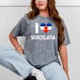 I Love Yugoslavia Proud Yugoslav Nostalgia Saying Mineral Wash Tshirts Mineral Gray