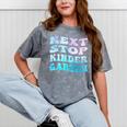 Next Stop Kindergarten Groovy Graduation Last Day Of School Mineral Wash Tshirts Mineral Gray