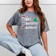 Nice Naughty Introvert Christmas List Santa Mineral Wash Tshirts Mineral Gray Nice Naughty Introvert Christmas List Santa Mineral Wash Tshirts Mineral Gray