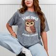 I Like Owls And Maybe 3 People Introvert Humor Casual Mineral Wash Tshirts Mineral Gray