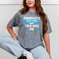 Pharmacy Graduation Pharmacist Pharmd Parent Grad Dad Brag Mineral Wash Tshirts Mineral Gray