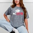 PhD Graduation T Shirt PhDone Tee For Graduates Mineral Wash Tshirts Mineral Gray