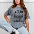 Please Be-Patient With-Me I'm From The 1900s Oregon Trail Mineral Wash Tshirts Mineral Gray Please Be-Patient With-Me I'm From The 1900s Oregon Trail Mineral Wash Tshirts Mineral Gray