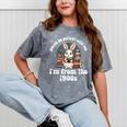 Please Be Patient With Me I'm From The 1900s Bunny 90s Mineral Wash Tshirts Mineral Gray