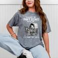 Please Be Patient With Me I'm From The 1900s Frog Mineral Wash Tshirts Mineral Gray