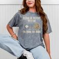 Please Be Patient With Me I'm From The 1900s Gamer Mineral Wash Tshirts Mineral Gray Please Be Patient With Me I'm From The 1900s Gamer Mineral Wash Tshirts Mineral Gray