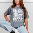 Please Be Patient I'm From The 1900s Over The Hill 90s Mineral Wash Tshirts Mineral Gray Please Be Patient I'm From The 1900s Over The Hill 90s Mineral Wash Tshirts Mineral Gray