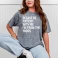 Please Be Patient With Me I'm From The 1900s Themed Mineral Wash Tshirts Mineral Gray