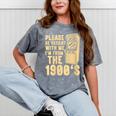 Please Be Patient With Me I'm From The 1900s Womens Shirt Mineral Wash Tshirts Mineral Gray