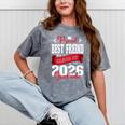 Proud Best Freind Of a Class Of 2026 Graduate For Graduation Premium Mineral Wash Tshirts Mineral Gray