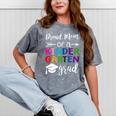Proud Mom Of A Kindergarten Grad Shirt Graduation Mineral Wash Tshirts Mineral Gray