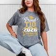 Proud TIO Of a Class Of 2026 Graduate Senior Graduation Mineral Wash Tshirts Mineral Gray