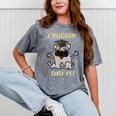 I Puggin' Did It Best Men Women Graduation T-Shirt Mineral Wash Tshirts Mineral Gray