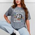 Puzzling Makes Me Feel Less Murdery Introvert Puzzle Cat Mineral Wash Tshirts Mineral Gray