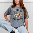 Raised On 90's Country Music Lover Nostalgia Retro Vibe Mineral Wash Tshirts Mineral Gray Raised On 90's Country Music Lover Nostalgia Retro Vibe Mineral Wash Tshirts Mineral Gray
