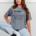 Realist Definition For Introverts Honest Personality Mineral Wash Tshirts Mineral Gray Realist Definition For Introverts Honest Personality Mineral Wash Tshirts Mineral Gray