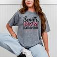 Senior Mom 2027 Class Of 2027 Graduation Proud Senior Mother Mineral Wash Tshirts Mineral Gray