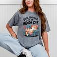Sorry I Can’t Go I’m An Indoor Cat Couch Introvert Cat Mineral Wash Tshirts Mineral Gray Sorry I Can’t Go I’m An Indoor Cat Couch Introvert Cat Mineral Wash Tshirts Mineral Gray