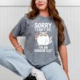 Sorry I Can’t Go I’m An Indoor Cat Introvert Cat Mineral Wash Tshirts Mineral Gray