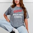 I Survived Military School Graduation Straight Outta Mineral Wash Tshirts Mineral Gray