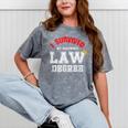 I Survived My Partner's Law Degree Graduation Shirt Mineral Wash Tshirts Mineral Gray