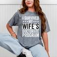 i Survived My Wife Doctorate Program PHD Wife Graduation Mineral Wash Tshirts Mineral Gray