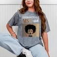 Unapologetically MSW-Ish Student Graduation Afro Mineral Wash Tshirts Mineral Gray