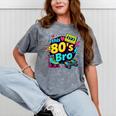 Vintage 80s Bro Eighties Party Costume 80s Nostalgia Mineral Wash Tshirts Mineral Gray Vintage 80s Bro Eighties Party Costume 80s Nostalgia Mineral Wash Tshirts Mineral Gray