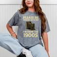 Vintage Please Be Patient With Me I'm From The 1900s Camera Premium Mineral Wash Tshirts Mineral Gray Vintage Please Be Patient With Me I'm From The 1900s Camera Premium Mineral Wash Tshirts Mineral Gray